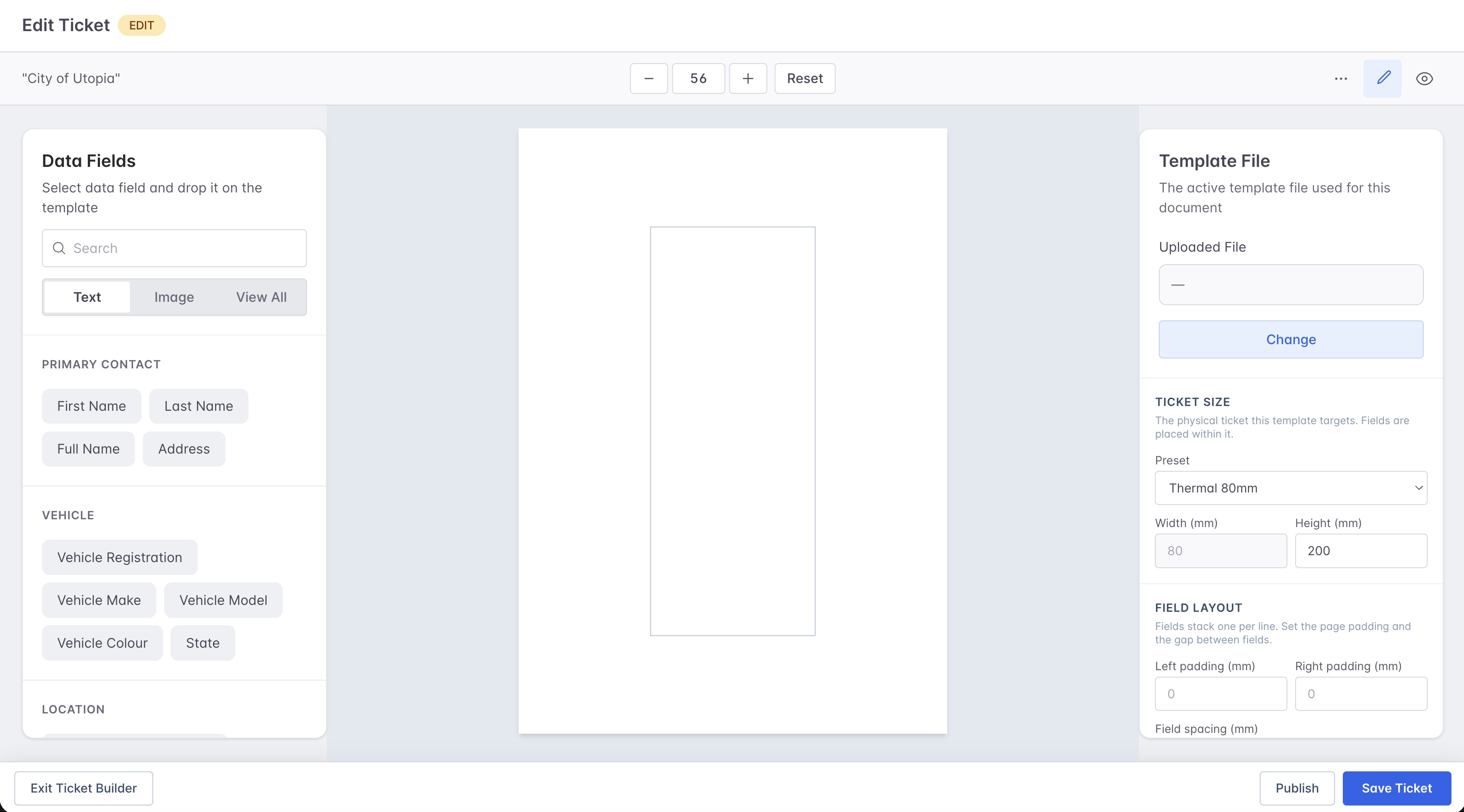 Ticket Builder editor with data fields, empty ticket canvas and settings panel