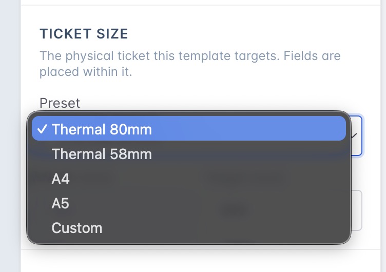 Ticket Builder ticket size preset menu with thermal and paper sizes